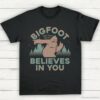Bigfoot Believes In You Shirt Black S 1 1