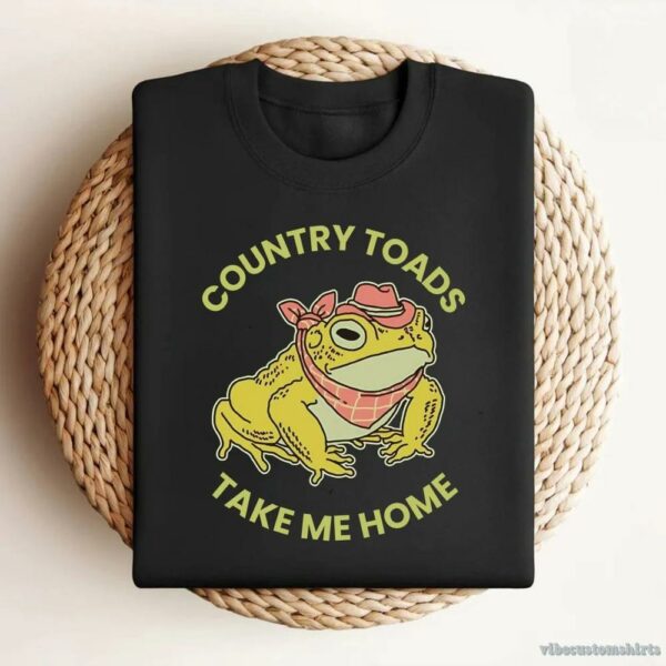 Country Toads Take Me Home Meme Shirt