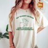 My Tummy Hurts And Im Mad At The Government Vintage T Shirt 2