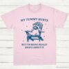My Tummy Hurts But Im Being Really Brave About It Cute Raccoon Shirt Light Pink S 1