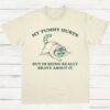 My Tummy Hurts But Im Being Really Brave About It Vintage Shirt Natural S 1